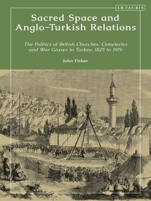 cover image of Sacred Space and Anglo-Turkish Relations